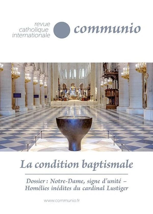 Communio : la condition baptismale : revue catholique internationale Communio