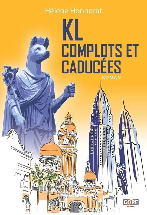 KL, complots et caducées : roman