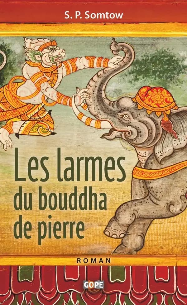 Les larmes du bouddha de pierre : roman