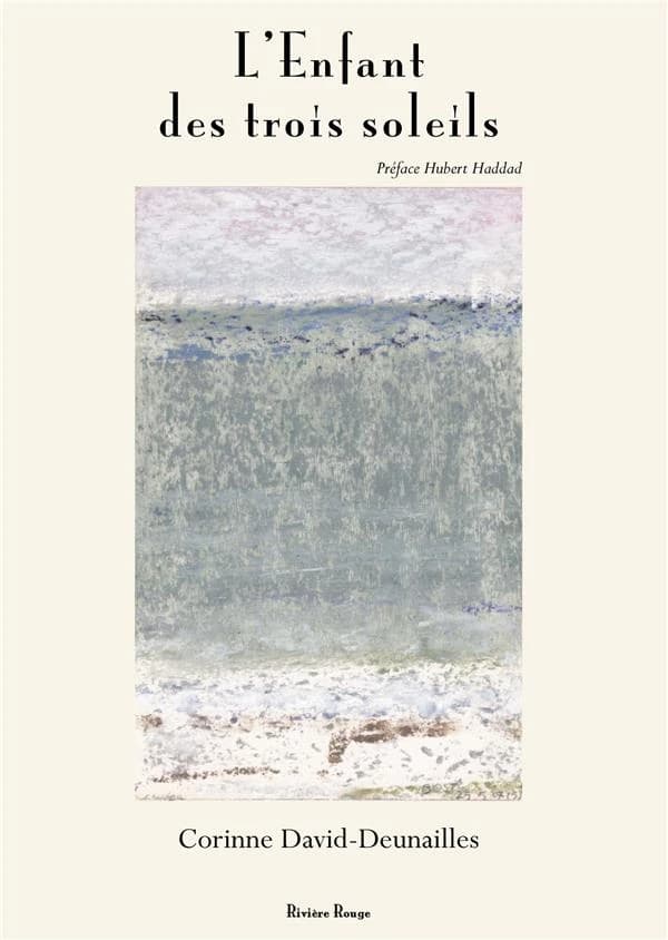 L'enfant des trois soleils : récit