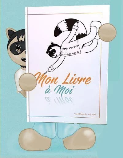 Mon livre à moi : à partir de 4