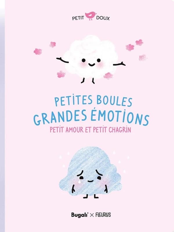 Petites boules, grandes émotions : petit amour et petit chagrin