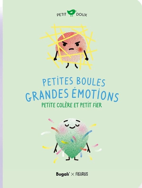 Petites boules, grandes émotions : petite colère et petit fier