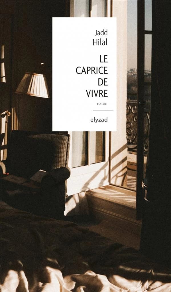 Le caprice de vivre : roman