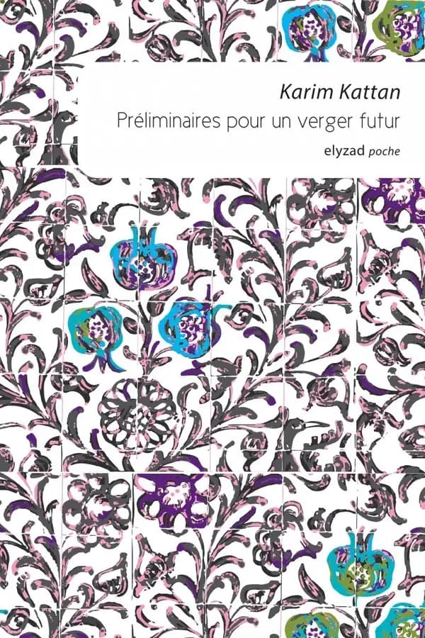 Préliminaires pour un verger futur : nouvelles