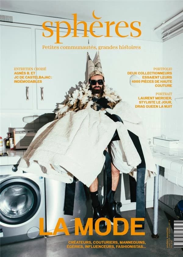 Sphères n.14 : la mode : créateurs, couturiers, mannequins