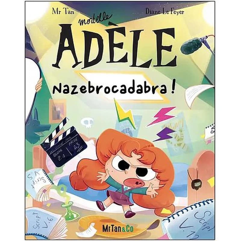 Mortelle Adèle Tome 23 : Nazebrocadabra !