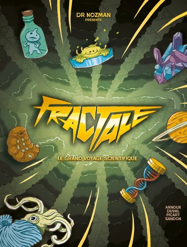 Fractale : le grand voyage scientifique