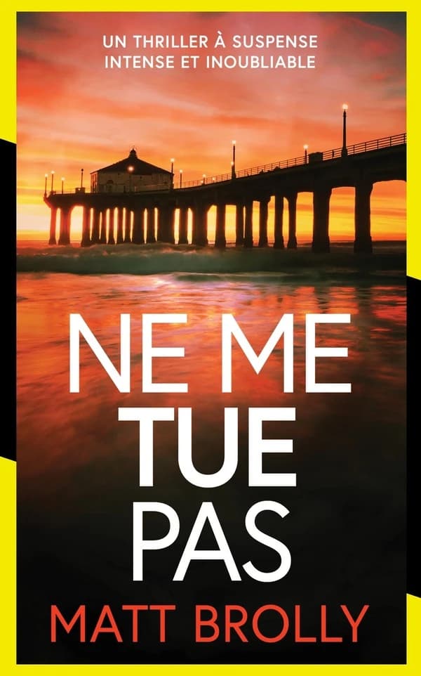 Ne me tue pas. Les enquêtes de l'inspectrice Louise Blackwell , Tome 1