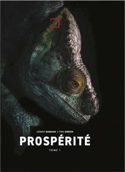 Prospérité. Tome 1