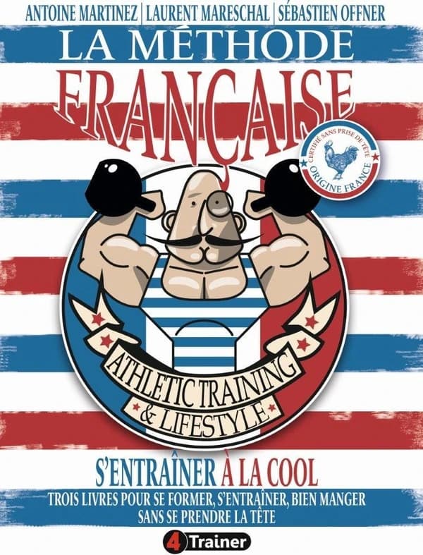 La méthode française : S'entraîner à la cool