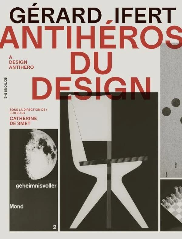 Gérard Ifert : antihéros du design