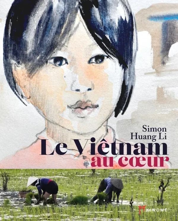 Le Viêtnam au coeur