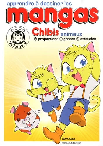 Apprendre à dessiner les mangas Volume 4 : toutes les bases