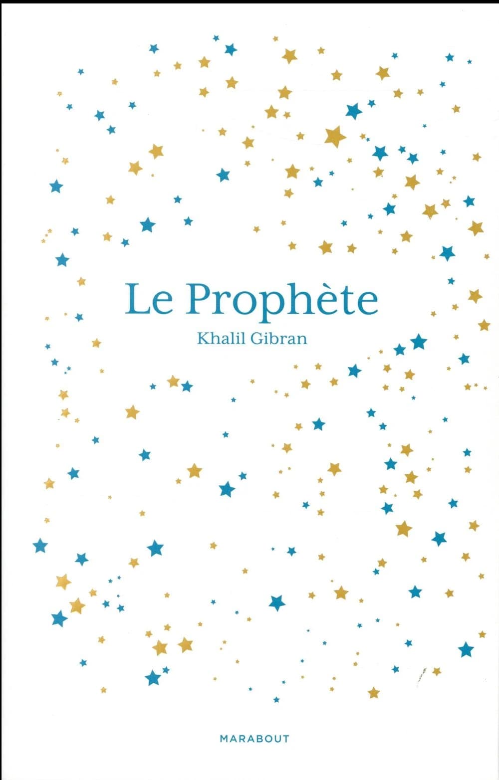 Le prophète (Nouvelle trad. revue et corrigée) Khalil Gibran ; traduit de l'anglais par Philippe Morgaut