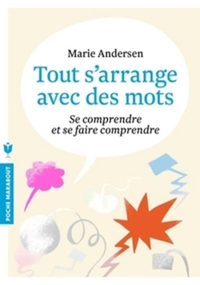 Tout s'arrange avec des mots