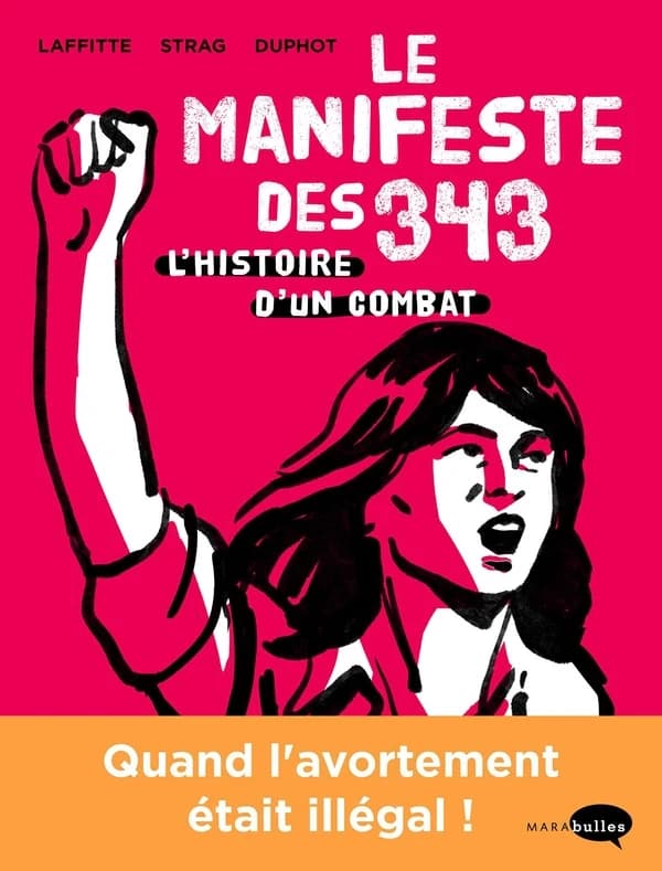 Le manifeste des 343 : histoire d'un combat
