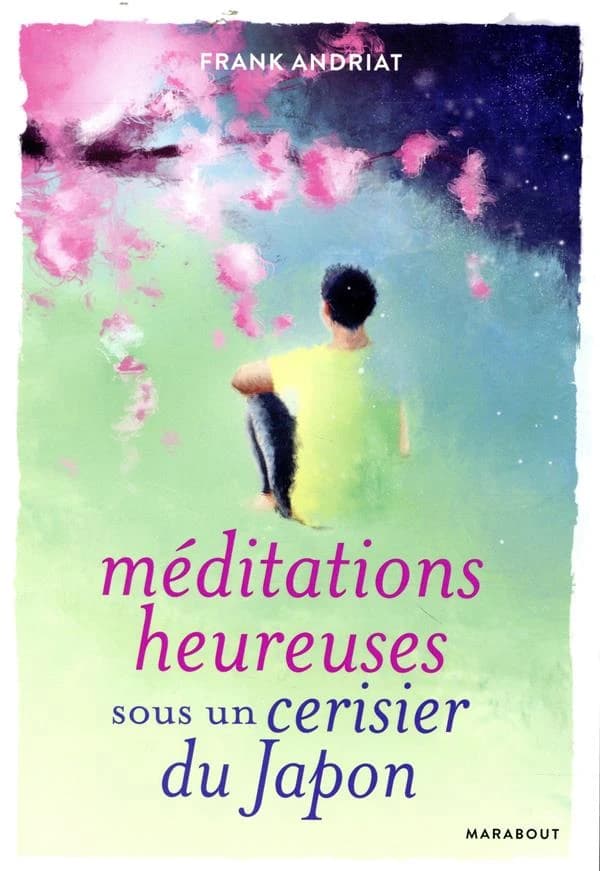 Méditations heureuses sous un cerisier du Japon
