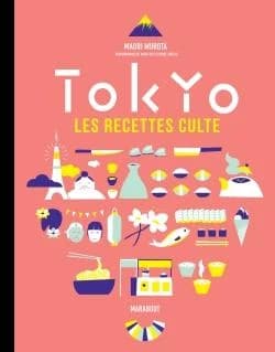 Tokyo : les recettes cultes