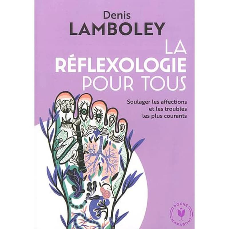 La réfléxologie pour tous