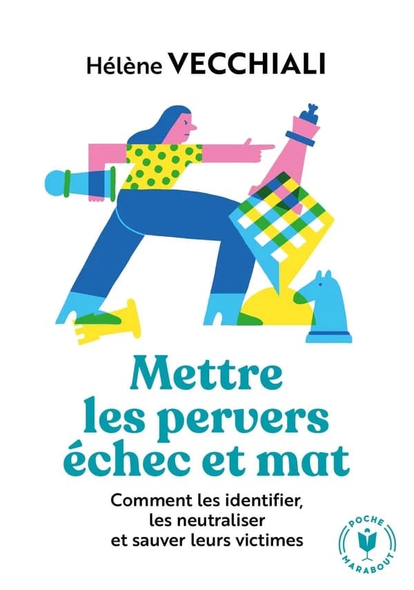 Mettre les pervers échec et mat !