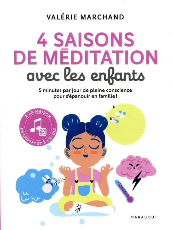 4 saisons de méditation avec les enfants