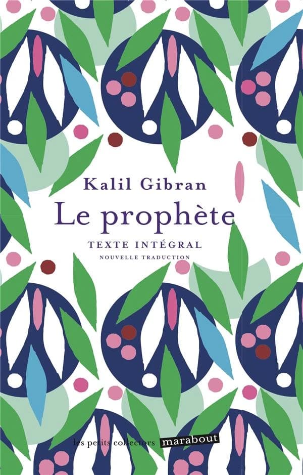 Le prophète (Trad. revue et corrigée) Kalil Gibran ; traduction de l'anglais par Philippe Morgaut