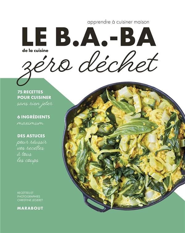Le b.a-ba de la cuisine zéro déchet