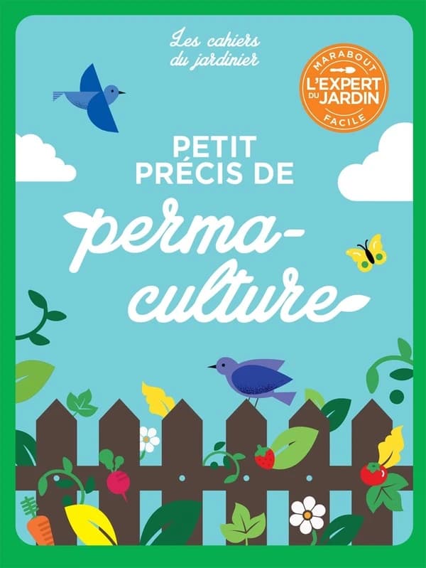 Petit précis de permaculture ([Nouvelle éd.]) Karin Schlieber