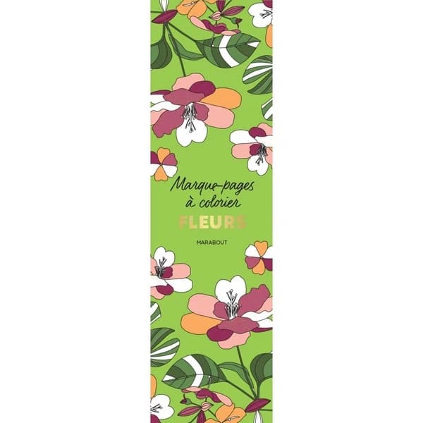 Marque-pages à colorier : fleurs