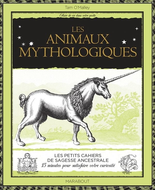 Les animaux mythologiques : du basilic à la licorne