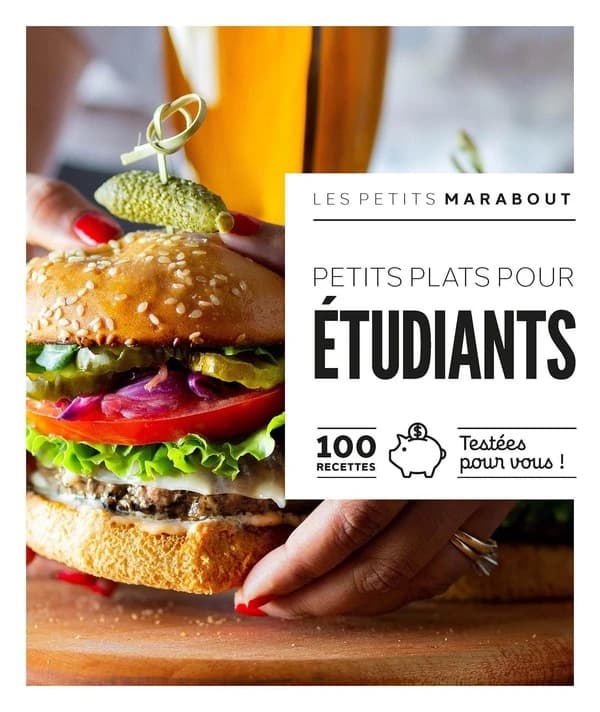 Spécial étudiants : 100 recettes testées pour vous !