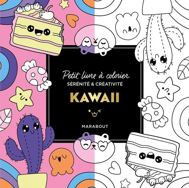 Kawaii : petit livre à colorier : sérénité & coloriage : [Album à colorier]