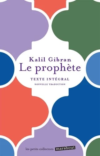 Le prophète (Trad. revue et corrigée) Kalil Gibran ; traduction de l'anglais par Philippe Morgaut