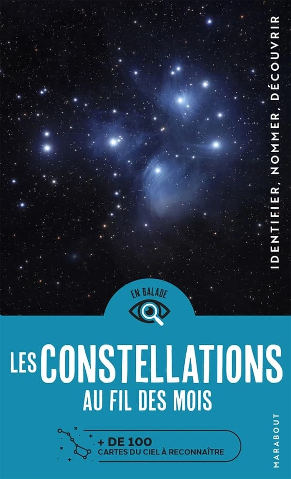 Les constellations au fil des mois : + de 100 cartes du ciel à reconnaître