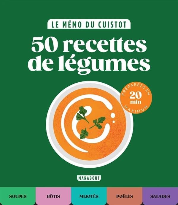 50 recettes de légumes : préparées en 20 min maximum