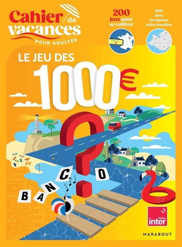 Cahier de vacances pour adultes : Le jeu des 1000euros