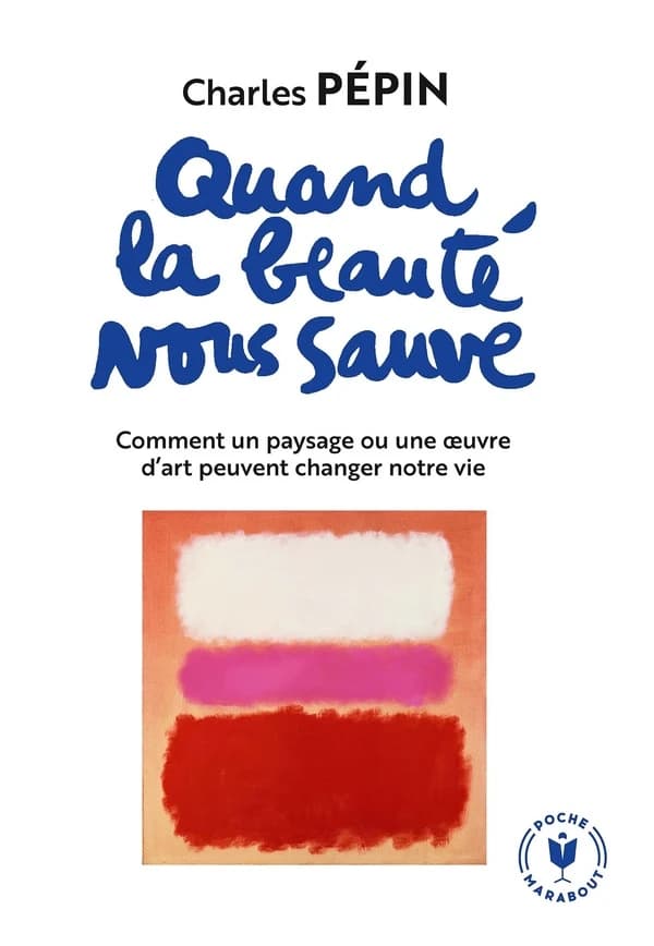 Quand la beauté nous sauve