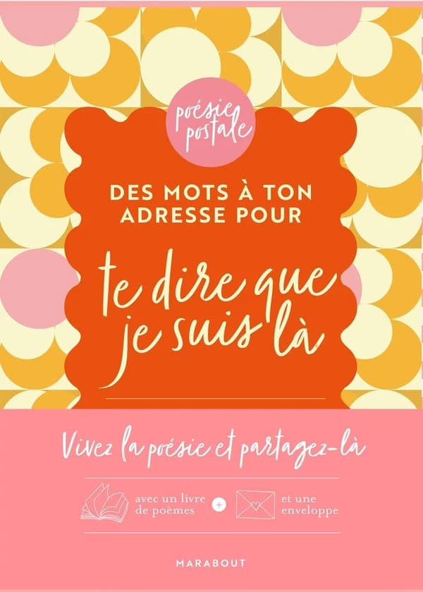 Des mots à ton adresse pour te dire que je suis là : 8 poèmes intemporels