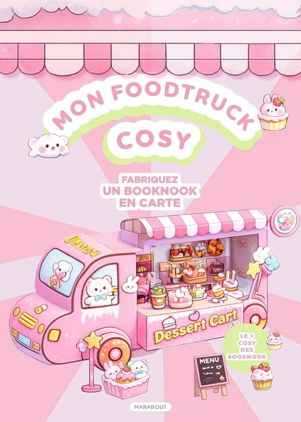 Mon foodtruck cosy : Fabriquez un booknook en carte