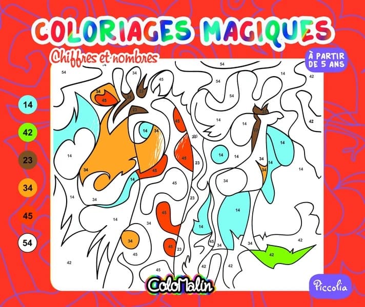 Coloriages magiques ; chiffres et nombres