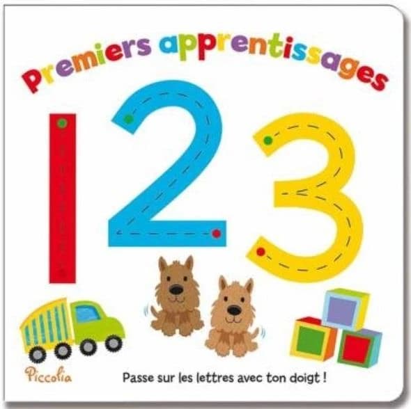 Premiers apprentissages : 123 ; passe sur les chiffres avec ton doigt !