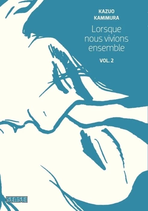 Lorsque nous vivions ensemble Vol. 2