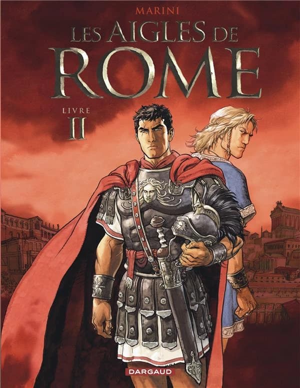 Les aigles de Rome. Livre II