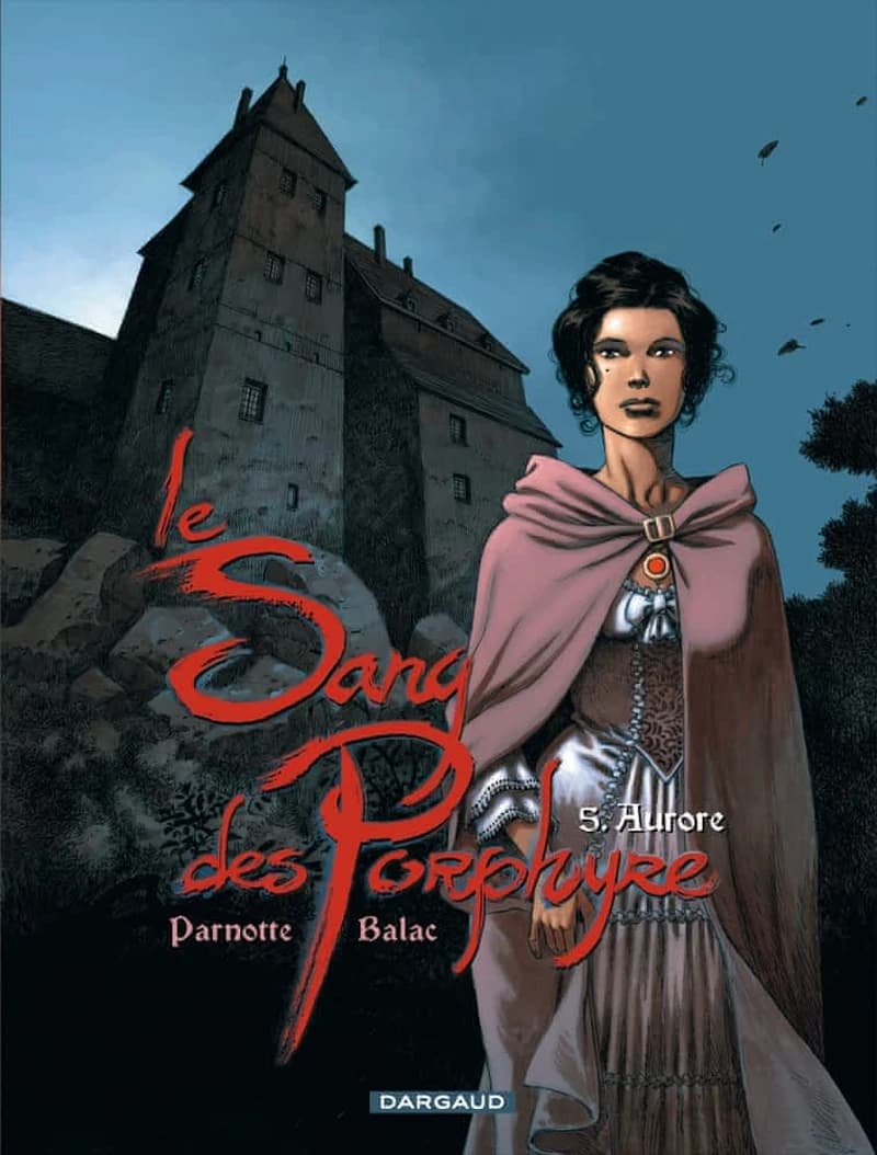 Le Sang des Porphyre tome 5