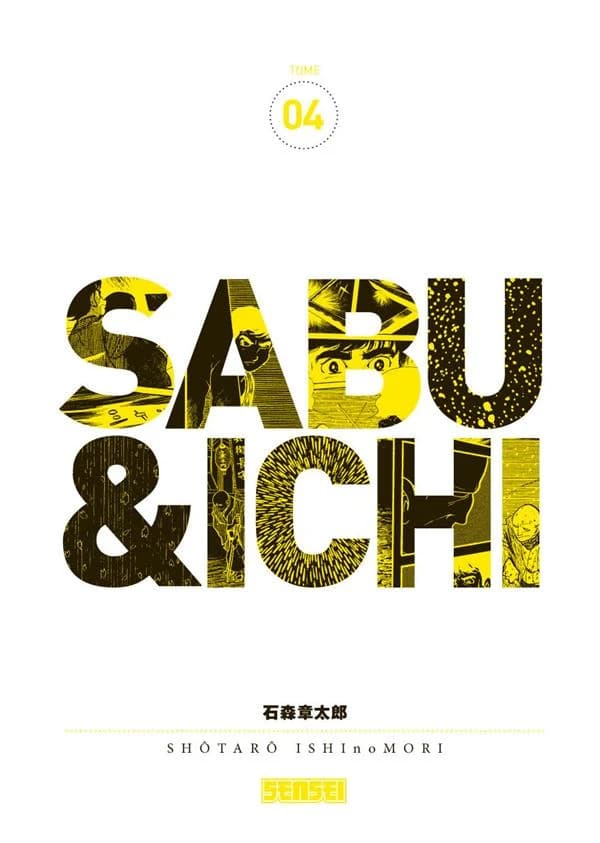 Sabu & Ichi. Tome 04