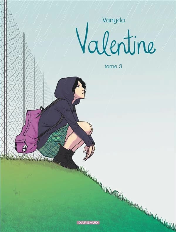 Valentine. Tome 3