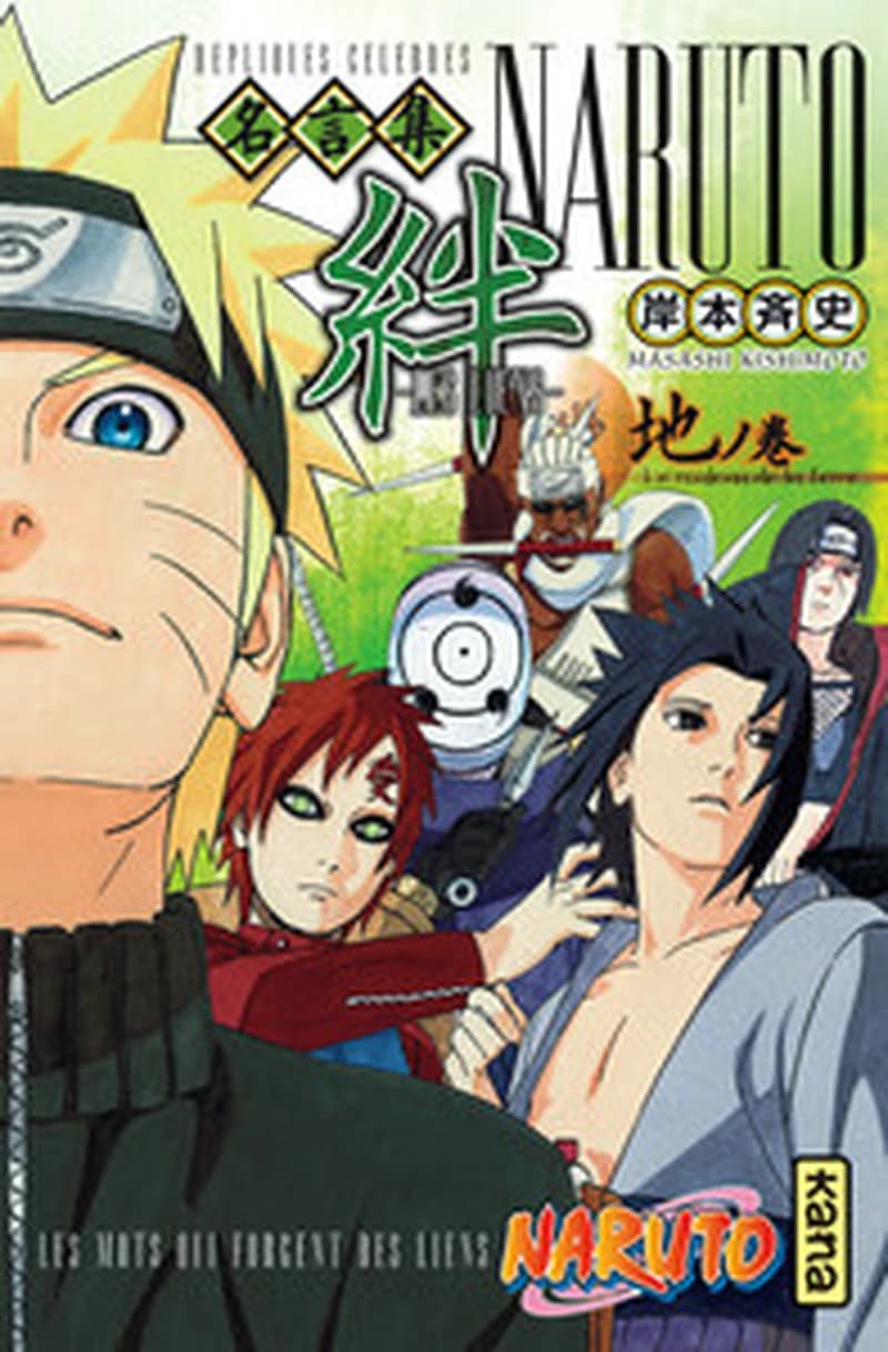 Naruto : les liens : répliques célèbres. 2