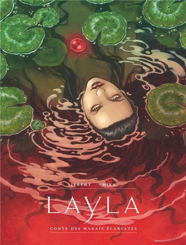 Layla : conte des marais écarlates