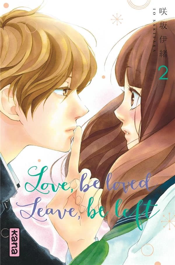 Love, be loved, leave, be left. 2
